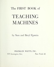 Cover of: The First Book of Teaching Machines