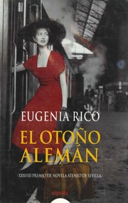 El otoño alemán by Eugenia Rico