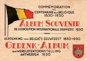 Cover of: Album souvenir de l'exposition internationale d'Anvers 1930: Commémoration du centenaire de la Belgique 1830-1930