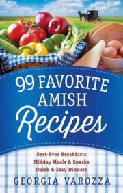 Cover of: 99 Favorite Amish Recipes