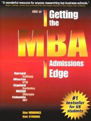 Cover of: ABC of Getting the MBA Admissions Edge