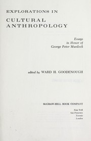Cover of: Explorations in cultural anthropology by Ward Hunt Goodenough