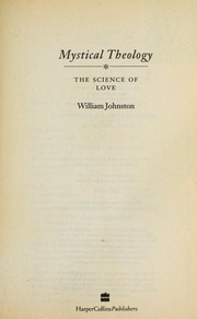 Cover of: Mystical theology by Johnston, William