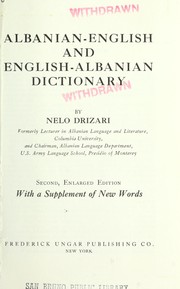 Albanian-English and English-Albanian Dictionary by Nelo Drizari