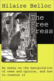 Cover of: The  free press by Hilaire Belloc