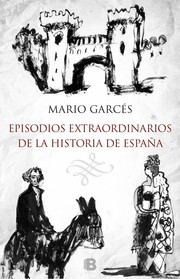 Cover of: Episodios extraordinarios de la historia de España