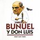 Cover of: Buñuel y don Luis