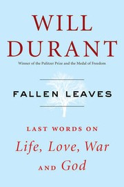 Cover of: FALLEN LEAVES: LAST WORDS ON LIFE, LOVE, WAR, AND GOD