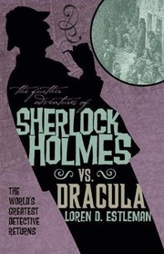 Cover of: Sherlock Holmes vs. Dracula by Loren D. Estleman