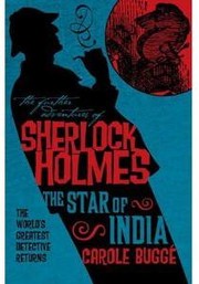 Cover of: The Star of India (Further Adventures of Sherlock Holmes) by 