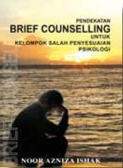 Cover of: Pendekatan Brief Counselling Untuk Kelompok Salah Penyesuaian Psikologi