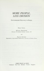 Cover of: More people, less erosion: environmental recovery in Kenya