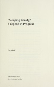 Cover of: "Sleeping beauty," a legend in progress: A Legend in Progress