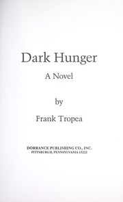 Cover of: Dark hunger : a novel