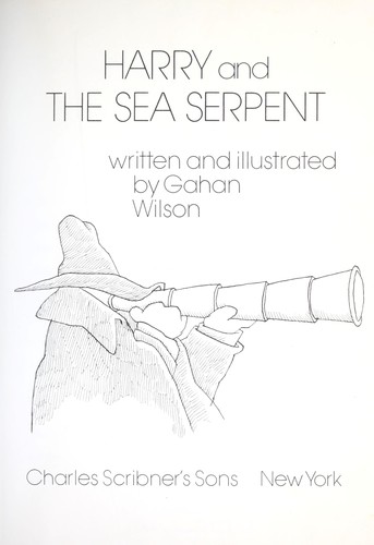 Harry and the sea serpent by Gahan Wilson
