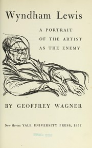 Cover of: Wyndham Lewis: a portrait of the artist as the enemy.