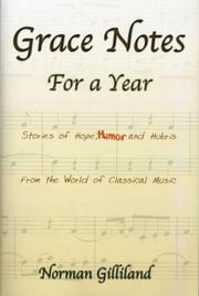 Cover of: Grace Notes for a Year by Norman Gilliland, Norman Gilliland