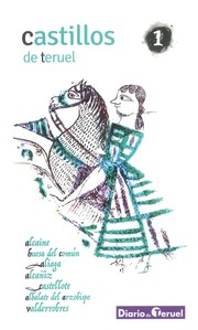 Cover of: Castillos de Teruel. 1 by María Pilar Giménez Aisa 