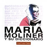 Cover of: María Moliner y su diccionario by 