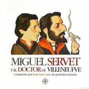 Cover of: Miguel Servet y el doctor de Villeneufve