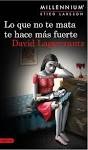 Cover of: Lo que no te mata te hace mas fuerte