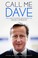 Cover of: Call Me Dave