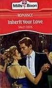 Cover of: Inherit your love. | Sally Cook