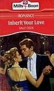 Cover of: Inherit your love.