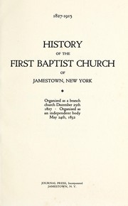 History of the First Baptist Church of Jamestown, New York by George R. Butts