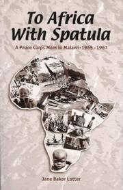 Cover of: To Africa with Spatula by Jane Baker Lotter