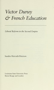 Cover of: Victor Duruy & French education by Sandra Horvath-Peterson