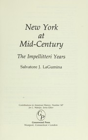 Cover of: New York at mid-century : the Impellitteri years