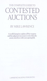 Cover of: The complete guide to contested auctions