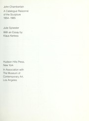 Cover of: John Chamberlain : a catalogue raisonné of the sculpture, 1954-1985