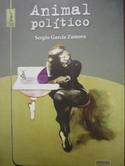 Cover of: Animal político: Premio Regino E. Boti de Poesía 2013