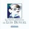 Cover of: La santa infancia de Luis Buñuel