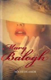 Cover of: Noche de amor/ One Night for Love (Biblioteca Mary Balogh) by Mary Balogh