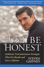 Cover of: Just Be Honest by Steven Gaffney