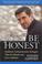 Cover of: Just Be Honest