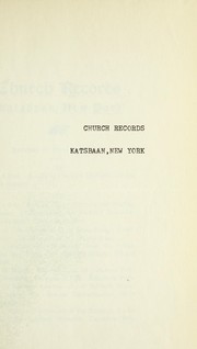 Church records, Katsbaan, New York by Reformed Dutch Church (Katsbaan, N.Y.)