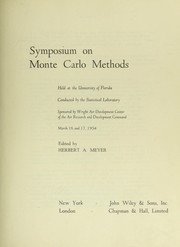 Cover of: Symposium on Monte Carlo methods by University of Florida. Statistical Laboratory.