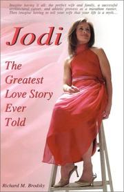 Cover of: Jodi: The Greatest Love Story Ever Told