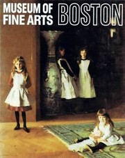 Museum of Fine Arts, Boston. by Adolph S. Cavallo