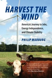 Cover of: Harvest the wind by Philip Warburg, Philip Warburg