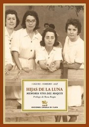Cover of: Hijas de la luna by Miguel Romero Sáiz