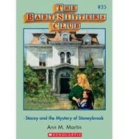 Cover of: Stacey and the Mystery of the Stoneybrook (Baby-Sitter's Club #35) by Ann M. Martin