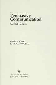 Cover of: Persuasive communication by James B. Stiff