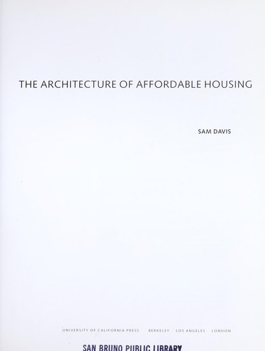 Обложка The architecture of affordable housing от Sam Davis