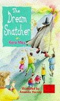 Cover of: Dream Snatcher (Collins Red Storybooks)