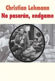 Cover of: No pasarán, endgame